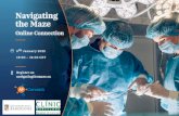 Navigating the Maze...Navigating the Maze Online Connection We’re pleased to invite you to Join leading faculty with vast expertise on AF surgery for a virtual Navigating the Maze