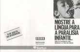 '990 ERRADICAÇAO DA PARALISIA INFANT IL Governo José Sarney …bvsms.saude.gov.br/bvs/folder/10006001944.pdf · 2014. 9. 9. · '990 erradicaÇao da paralisia infant il governo