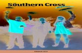 Southern Cross THE · 2020. 12. 4. · Southern Cross covers Catholic school news, issues and special events of interest to students and their families. 20,000 digital copies are
