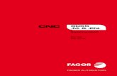 FAGOR AUTOMATION - CNC 8055 ·M· & ·EN·halb muss man, außer wenn die ausdrückliche Erlaubnis von Fagor Automation vorliegt, jede Anwendung der CNC, die nicht in der Dokumentation