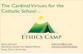 The Cardinal Virtues for the Catholic School 2013c · 2019. 5. 15. · Teaching the Cardinal Virtues Operationally Allegory Creating an Allegory 2 2. allegory The representation of