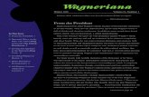 Wagneriana, A Publication of the Boston Wagner Societybostonwa.nextmp.net/wp-content/uploads/2018/05/Winter... · This opera carried the themes identified in the earlier works. The