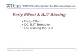 Early Effect & BJT Biasing - Penn Engineeringese319/Lecture_Notes/Lec_4...Early Effect & BJT Biasing Early Effect DC BJT Behavior DC Biasing the BJT ESE319 Introduction to Microelectronics