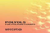 POLYOLS - NatureWorks/media/Files/NatureWorks/Vercet/...NATUREWORKS PERFORMANCE CHEMICALS 3 SPECIFICATIONS Vercet Polyols Grade Tg [ C] F Viscosity @ 100 C OHV1 [mg-KOH/g] AHV2 [mg-KOH/g]