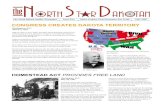 CONGRESS CREATES DAKOTA TERRITORY...The North Dakota Studies Newspaper Issue Two Native Peoples, First Encounter, Fur Trade 1861-1889 CONGRESS CREATES DAKOTA TERRITORY HOMESTEAD ACT