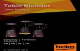 Table Blender · 2020. 5. 23. · Table Blender / User Manual 7 / EN 1 Important safety and environmental instructions • Do not immerse the appliance, power cable, or power plug