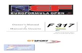 s Manual F 317 Manual de Usuario - Euroformula Open … · 2017. 7. 27. · F 317 Owners Manual / Manual de Usuario Euroformula Open Technical Comision Comisión Técnica del Euroformula