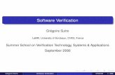 Software Verification - Max Planck Society · PDF file 2008. 9. 23. · Software Veriﬁcation Grégoire Sutre LaBRI, University of Bordeaux, CNRS, France Summer School on Veriﬁcation