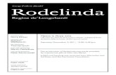 George Frideric Handel Rodelinda€¦ · a countertenor), is an ideal yet entirely believable representation of a devoted, loving husband; his sister, Eduige, struggles to find her