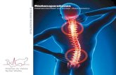 Rückenoperationen · 2018. 7. 11. · Spinalnerv Spondylolisthese - Wirbelgleiten Erkrankungen der Wirbelsäule Instabilität Unsere Wirbelsäule ist das ganze Leben über einer