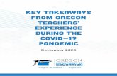 Key Takeaways from Oregon Teachers’ Experience During the ... · Key Takeaways from Oregon Teachers’ Experience During the COVID-19 Pandemic. Developing New Skills, especially