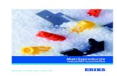 ERIKS - ERIKS Matrijsproductie · PDF file 2018. 1. 18. · ˜ Stromingstechniek ˜ Aandrijftechniek ˜ Gereedschappen & Onderhoudsartikelen ERIKS kunststoen ERIKS is een totaalleverancier
