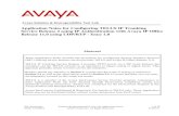 Application Notes for Configuring TELUS IP Trunking Service … · 2020. 8. 4. · Windows, Avaya H.323, Avaya SIP, digital and analog deskphones. The enterprise solution connects