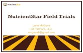 NutrientStar Field Trials - InfoAg · T2 T3. Bridging the Divide Scientists Replication & randomization Account for variability Statistical validity Field Practitioners Field scale