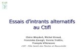 Essais d’intrants alternatifs au Ctiflitab.asso.fr/downloads/jt-intrants-2016/12_weydert-ctifl.pdf · Bacillus thuringiensis / criocère Asperge ... (essai en cours) Réflexions
