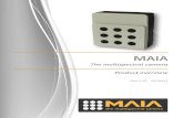 The multispectral camera Product overvie · 2017. 3. 23. · 1 PRODUCT OVERVIEW MAIA is a multispectral camera designed to be employed on board the UAV systems, entirely ... BP5 RED