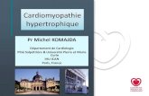 Cardiomyopathie hypertrophique · 2015. 7. 1. · Mr G., 26 ans •Consulte à l’âge de 25 ans pour dyspnée d’effort •Pas d’ATCD cardiologique ni extra- cardiologique •Symptômes: