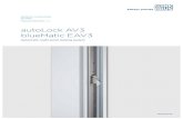 autoLock AV3 blueMatic EAV3 · 2021. 1. 8. · galvanised in accordance with DIN EN ISO 50979 and tested in accordance with DIN EN 1670 Class 4. In addition to the standard face plate