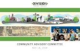 COMMUNITY ADVISORY COMMITTEE · 2017. 5. 19. · COMMUNITY ADVI MAY 18 SORY COMMITTEE, 2018. Federal Transit Administrat •Project Rating: 30% Local Funds Committ •30 % Design: