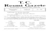 T.C. Resmî Gazeteresmigazete.gov.tr/arsiv/18665.pdf · 2018. 5. 22. · T.C. Resmî Gazete Kuruluş Tarihi: (7 Teşrinievvel 1336) -7 Ekim 1920 V. Yönetim ve Yazı İşleri İçin