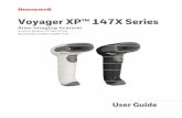 Voyager XP™ 147X Series · User Guide Voyager XP™ 147X Series Area-Imaging Scanner Scanner Models: 1470g, 1472g Base Model: CCB01-010BT-V1N