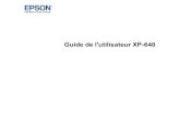 XP-640 - Guide de l'utilisateurSolutions Epson Connect pour téléphones intelligents, tablettes et plus..... 26 Configuration des services Epson Connect..... 26 Utilisation de l Utilisation