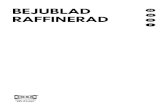 BEJUBLAD GB DE RAFFINERAD...RAFFINERAD ENGLISH 4 DEUTSCH 30 FRANÇAIS 59 ITALIANO 88 Please refer to the last page of this manual for the full list of IKEA appointed Authorized Service