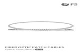 FIBER OPTIC PATCH CABLES - FS › file › user_manual › fiber-optic... Fiber Optic Patch Cables Quick Start Guide | FS-Fiberstore Author: FS-Fiberstore Subject: Fiber Optic Patch