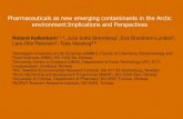 Pharmaceuticals as new emerging contaminants in the Arctic … · Pharmaceuticals as new emerging contaminants in the Arctic environment:Implications and Perspectives Roland Kallenborn*,1,2,