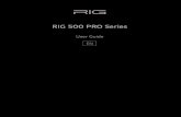 RIG 500 PRO Series - NACON Gaming · 2020. 6. 25. · 4 Adjust the volume Connect to console RIG 500 PRO ESPORTS, RIG 500 PRO HC, RIG 500 PRO HX/HX SE Out of the box, the volume wheel
