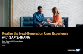 Realize the Next-Generation User Experience with SAP S/4HANA · 2021. 1. 28. · PUBLIC Javier Giangrande & Wenonah Jaques January 2021 Realize the Next-Generation User Experience