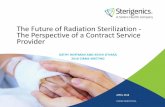 The Future of Radiation Sterilization - The Perspective of ...Hara_CIRMS2018.pdf · – Effective radiation sterilization techniques provide a safe and effective drug/product. –