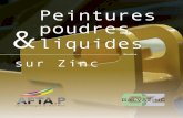 Peintures poudres liquides - AFTA.Paftap.com/wp-content/uploads/2018/06/peintures-poudres... · 2018. 6. 5. · EN ISO 1461 ou métallisation EN ISO 2063 sur lesquels on applique