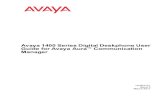 Avaya 1400 Series Digital Deskphone User Guide · Avaya, Avaya's agents, servants and employees against all claims, lawsuits, demands and judgments arising out of, or in connection