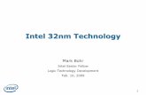 Intel 32nm TechnologyFeb 10, 2009  · D1D Oregon - Now D1C Oregon - 4Q 2009 Fab 32 Arizona - 2010 Fab 11X New Mexico - 2010. 15 System Integration High Performance Logic Memory Analog