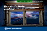 Brexit Britain · 2020. 9. 19. · Brexit Britain: The poor man of Western Europe? By Simon Tilford The UK has economic strengths, such as a flexible labour market, which ensures