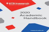 2020 Academic Handbook...2.2 Communicating with UTS Insearch 12 2.3 Your Student ID card 13 2.4 Accommodation 13 2.5 Contact details 14 2.6 Activities, sports and fun 14 2.7 Travel