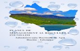 PLANUL DE MANAGEMENT AL RISCULUI LA...2016/02/15  · Planul de Management al Riscului la Inundaţii Administraţia Bazinală de Apă Buzău - Ialomiţa Pag. 6 La câmpie apar în