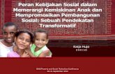 Peran Kebijakan Sosial dalam 1 Memerangi Kemiskinan Anak dan …cpsp.smeru.or.id/Keynote Speech/keynote_Hujo_bahasa.pdf · 2015. 6. 1. · Tren Terkini dalam PS • Agenda PS global