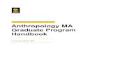 Anthropology MA Graduate Program Handbookperformance standards or academic progress as specified by the Anthropology Department, College of Sciences, or university are not maintained.