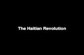 The Haitian Revolution - MIT OpenCourseWare · 2020. 12. 31. · The Haitian Revolution . Portrait of Jean-Baptiste Belley, by Anne-Louis Girodet, 1798 “The French Republic wants