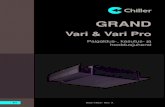 Vari & Vari Pro - Chiller Group · 2020. 9. 22. · Automaatikavariandil Vari Pro on järgmised omadused. • Juhtimine Vari Pro graafilise kasutajaliidesega ruumipuldist või vahetu