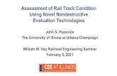 Assessment of Rail Track Condition Using Novel ... · Assessment of Rail Track Condition Using Novel Nondestructive Evaluation Technologies . My research work focuses on sensing,