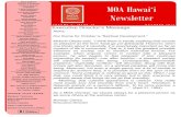 MOA Hawai‘i Newsletter...Julia Keiko Matsui Higa Estrella Member of MOA for five years I jumped out of bed one morning without giving my ... energy to my head area was moving the