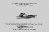 UNIVERSITI PUTRA MALAYSIA (GRADUATE STUDIES ......UPM (Graduate Studies) Rules 2003 (Revision 2015-2016) 1/46 UNIVERSITIES AND UNIVERSITY COLLEGES ACT 1971 CONSTITUTION OF UNIVERSITI