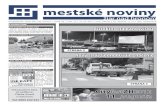 mestské noviny · 2013. 5. 28. · 2 24. júl 2012 | Mestské noviny noviny.ziar.sk Mestské noviny, dvojtýždenník mesta Žiar nad Hronom, vydáva mesto Žiar nad Hronom, adresa: