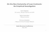 On the Non-Exclusivity of Loan Contracts: An Empirical Investigation/media/others/events/2012/... · 2014. 11. 15. · Hans Degryse KU Leuven, Tilburg University and CEPR Vasso Ioannidou