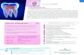 L’ENDODONTIE - WebDental Formation · 2020. 2. 28. · L’endodontie est un acte nécessitant une technicité dont les innovations technolo-giques ont permis une reproductibilité