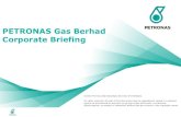 PETRONAS Gas Berhad Corporate Briefing ... PGB * Although the Group has more than 50% ownership in the equity interests of Kimanis Power Sdn Bhd and Kimanis O&M Sdn Bhd, the Group