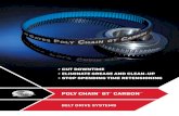 POLY CHAIN GT CARBON...Our Guarantee If, for any reason, the Poly Chain® GT® Carbon belt drive system does not meet your expectations during the first 90 days, just return all components